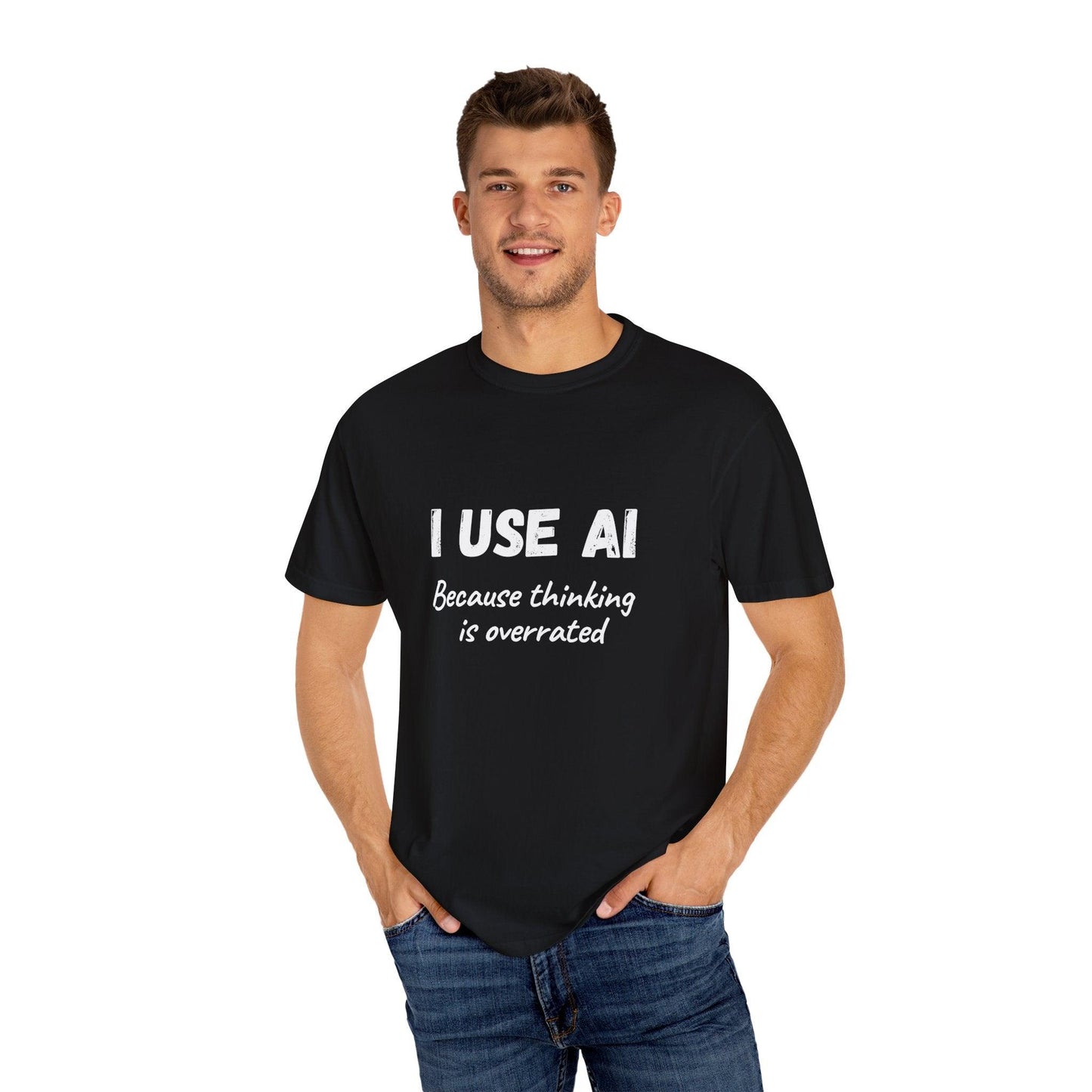 AI Unisex T-Shirt, Thinking is Overrated, Cotton - CryptoAiShop