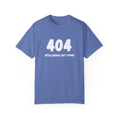 T-Shirt, AI Humor, System Error 404 Unisex Garment-Dyed Tee