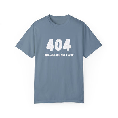 T-Shirt, AI Humor, System Error 404 Unisex Garment-Dyed Tee