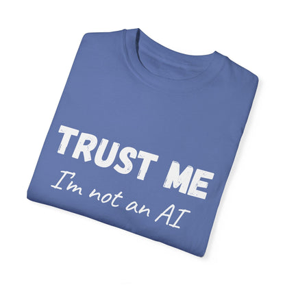 Unisex T-shirt AI Joke 'Trust Me, I'm Not an AI' Funny Quote - CryptoAiShop